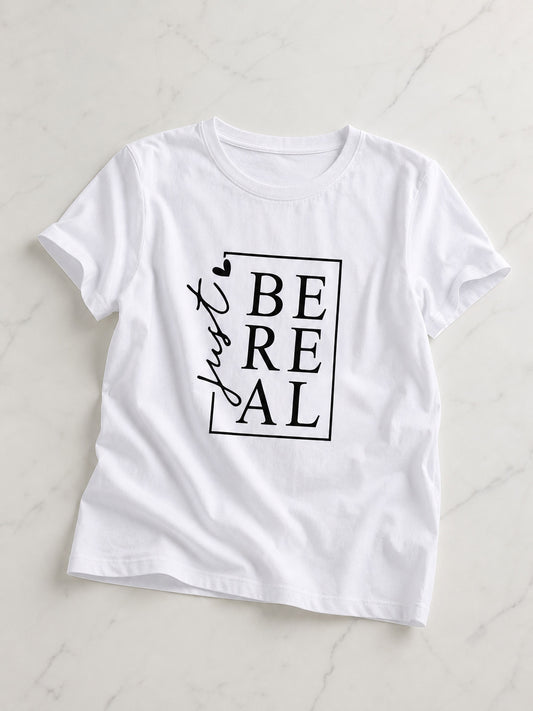 T-shirt Just Be Real - foto 1