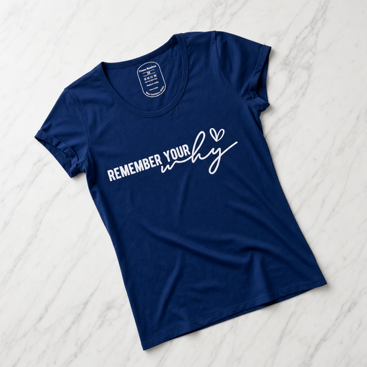T-shirt Remember Your Why blu (hero)