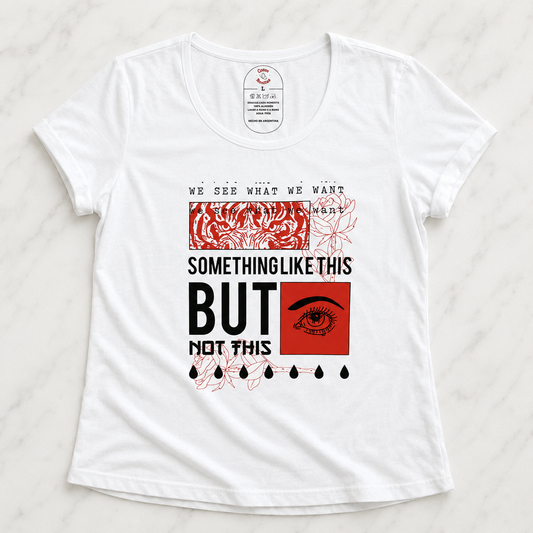 T-shirt Something Like This But Not This - foto 1
